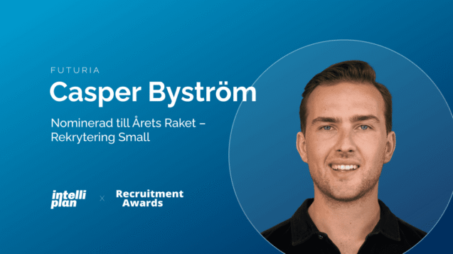 Casper Byström, Futuria, Recruitment Awards 2026